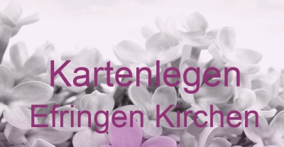 Kartenlegen Efringen Kirchen | Top-Experten für Kartenlegen, Wahrsagen, Hellsehen, Zukunftsdeutung. Kartenlegen Efringen Kirchen | Top-Experten für Kartenlegen, Wahrsagen, Hellsehen, Zukunftsdeutung.